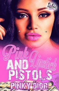 bokomslag Pink Lipstick & Pistols