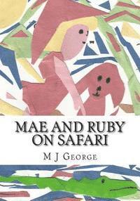 Mae and Ruby on Safari 1