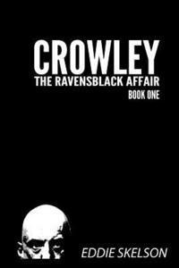 Crowley: Episode One 1