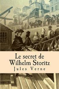 bokomslag Le secret de Wilhelm Storitz