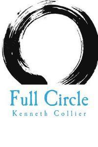 Full Circle: A Collection of Sonnets