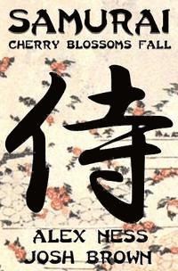 bokomslag Samurai: Cherry Blossoms Fall
