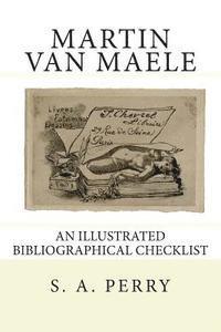 bokomslag Martin Van Maele: An Illustrated Bibliographical Checklist