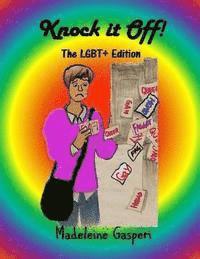 bokomslag Knock It Off!: The LGBT+ Edition