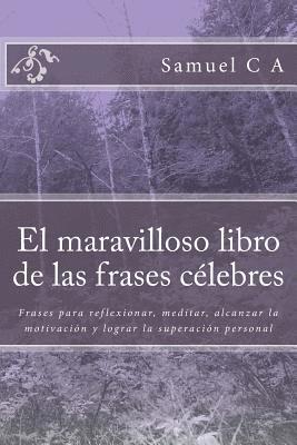 bokomslag El maravilloso libro de las frases clebres