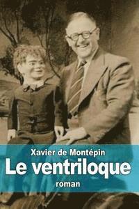 bokomslag Le ventriloque