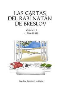 bokomslag Las Cartas del Rabí Natán de Breslov - Vol. I: Alim LiTerufá