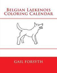 bokomslag Belgian Laekenois Coloring Calendar