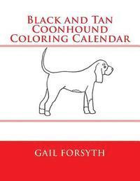 Black and Tan Coonhound Coloring Calendar 1
