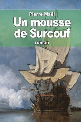 bokomslag Un mousse de Surcouf