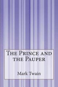 Mark Twain - The Prince and the Pauper, Häftad