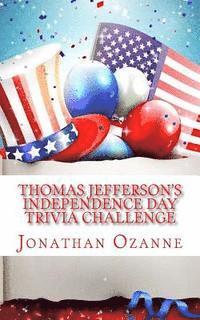 bokomslag Thomas Jefferson's Independence Day Trivia Challenge