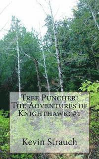 Tree Puncher! 1