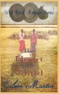 Eileen Martin - The Heart of a Child, Häftad. Tillgänglighet: Lägg i varukorg