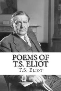 bokomslag Poems of T.S. Eliot