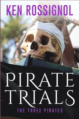 bokomslag Pirate Trials