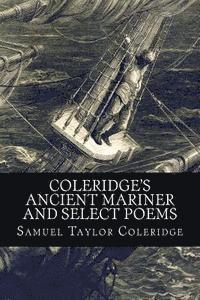 bokomslag Coleridge's Ancient Mariner and Select Poems