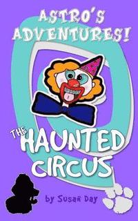 bokomslag The Haunted Circus