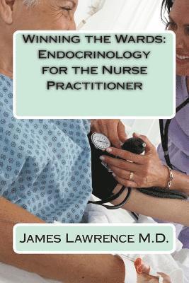 Winning the Wards: Endocrinology for the Nurse Practitioner 1