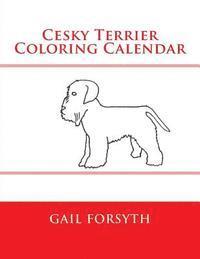 bokomslag Cesky Terrier Coloring Calendar