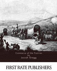 bokomslag Commerce of the Prairies