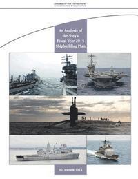 bokomslag An Analysis of the Navy's Fiscal Year 2015 Shipbuilding Plan