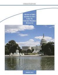 A Review of CBO's Activities in 2014 Under the Unfunded Mandates Reform Act 1