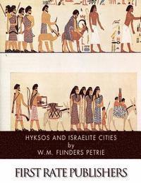 bokomslag Hyksos and Israelite Cities
