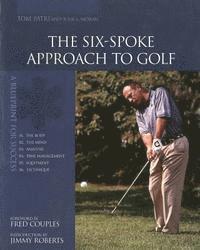 bokomslag The Six-Spoke Approach to Golf