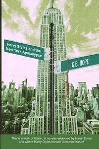 bokomslag Harry Styles and the New York Apocalypse
