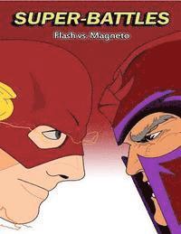 bokomslag Super-Battles: Flash v/s Magneto