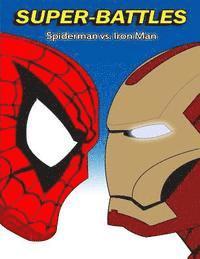 bokomslag Super-Battles: Spider-Man v/s Ironman