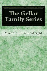 bokomslag The Gellar Family Series Book One: Book One