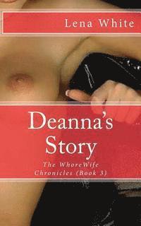 bokomslag Deanna's Story: The WhoreWife Chronicles (Book 3)