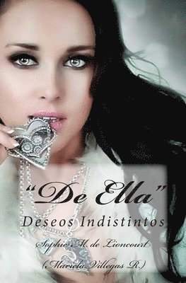 bokomslag De Ella: Deseos Indistintos