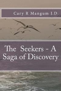 bokomslag The Seekers - A Saga of Discovery