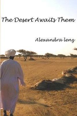 The Desert Awaits Them 1