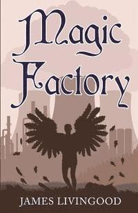 bokomslag Magic Factory