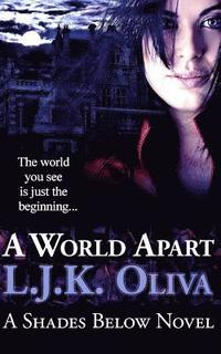 bokomslag A World Apart (Shades Below, #1)