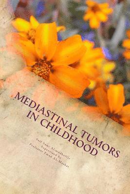 Mediastinal tumors in Childhood: tumors in iraq 1
