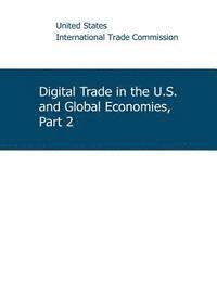 bokomslag Digital Trade in the U.S. and Global Economies, Part 2