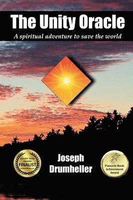 bokomslag The Unity Oracle: A spiritual adventure to save the world