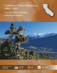 bokomslag California's Forest Resources, 2001-2005