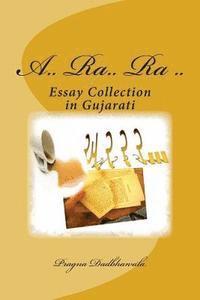 bokomslag A Ra Ra Ra: Essay Collection in Gujarati