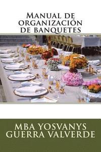 bokomslag Manual de organización de banquetes