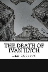bokomslag The Death of Ivan Ilych