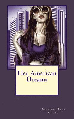 bokomslag Her American Dreams