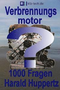 Verbrennungsmotor1000Fragen 1