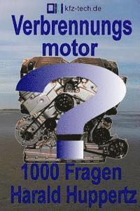 Verbrennungsmotor1000Fragen 1