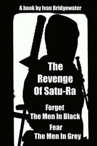 bokomslag The Revenge of Satu-Ra